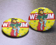 WEEREM TRIPPY PINBACK BUTTONS